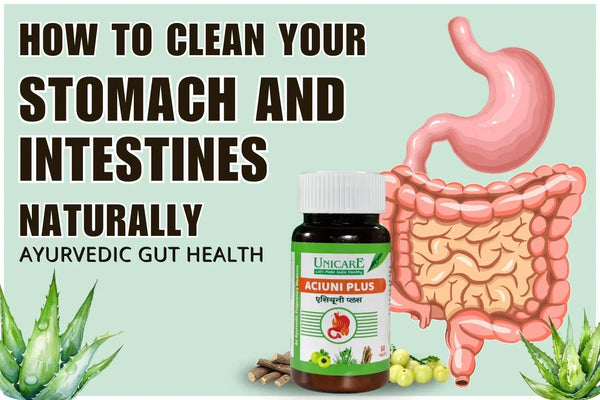 How to Clean Your Stomach and Intestines Naturally | Ayurvedic Gut Health