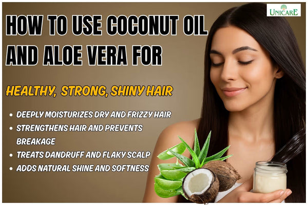 Aloe Vera and Coconut Oil for Hair: The Ultimate Guide for Growth, Shine & Damage Repair