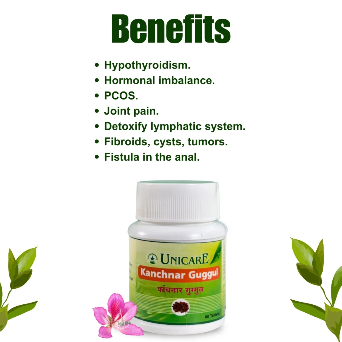 major key benefits of kanchnar guggul