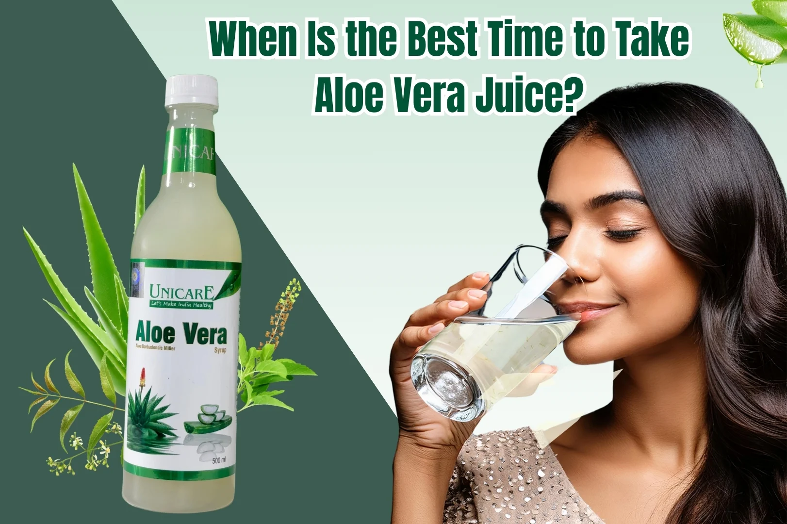 when is the best time to take aloe vera juice